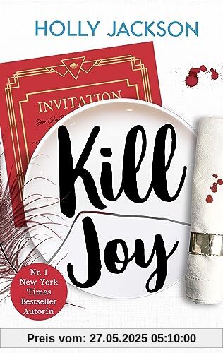 Kill Joy: Prequel zum Young-Adult-Booktok-Erfolg A Good Girl’s Guide to Murder - deutsche Ausgabe