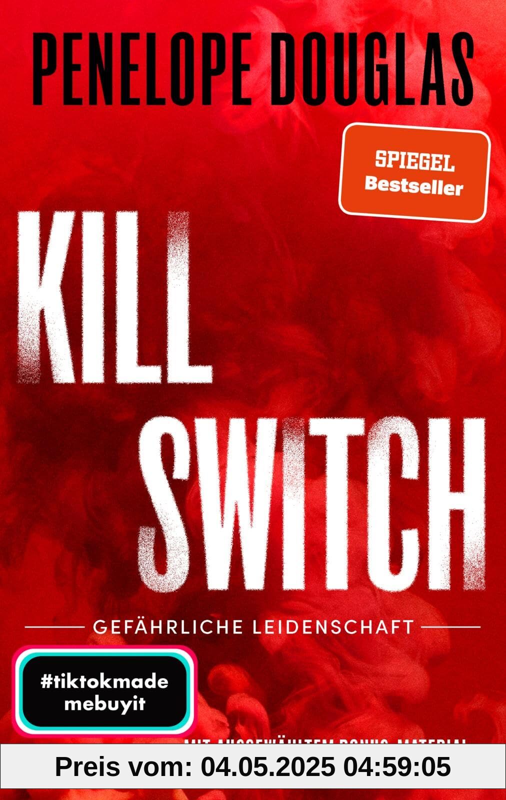 Kill Switch – Gefährliche Leidenschaft (Devil’s Night 3): Roman | Die unwiderstehliche Dark-Romance-Reihe von der TikTok-Lieblingsautorin des SPIEGEL-Bestsellers »Punk 57« geht in die nächste Runde!