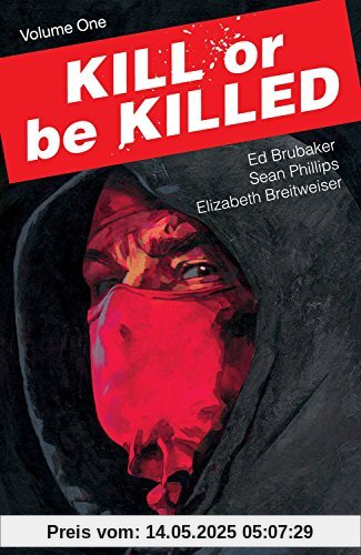 Kill or Be Killed Volume 1