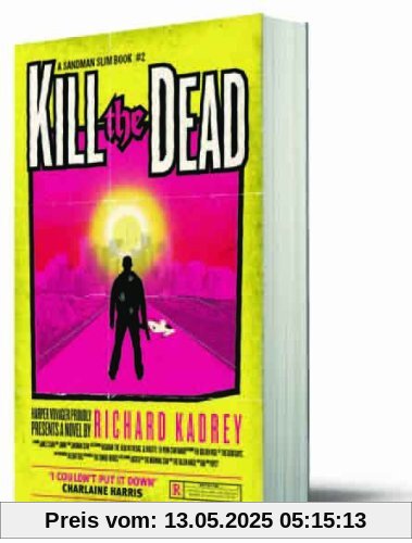 Kill the Dead (Sandman Slim 2)