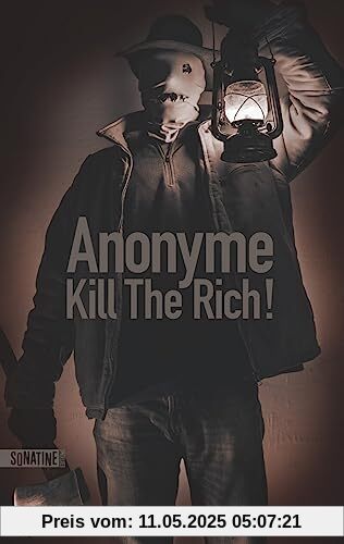 Kill the Rich !