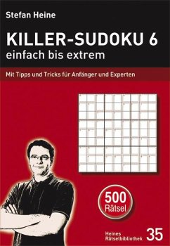 Killer-Sudoku 6 - einfach bis extrem von Presse Service Heine