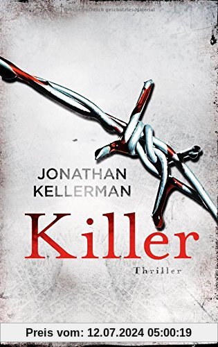 Killer: Ein Alex-Delaware-Roman 29 - Thriller