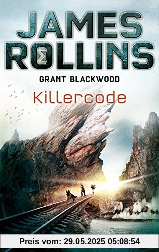 Killercode: Roman (SIGMA Force - Tucker Wayne, Band 1)