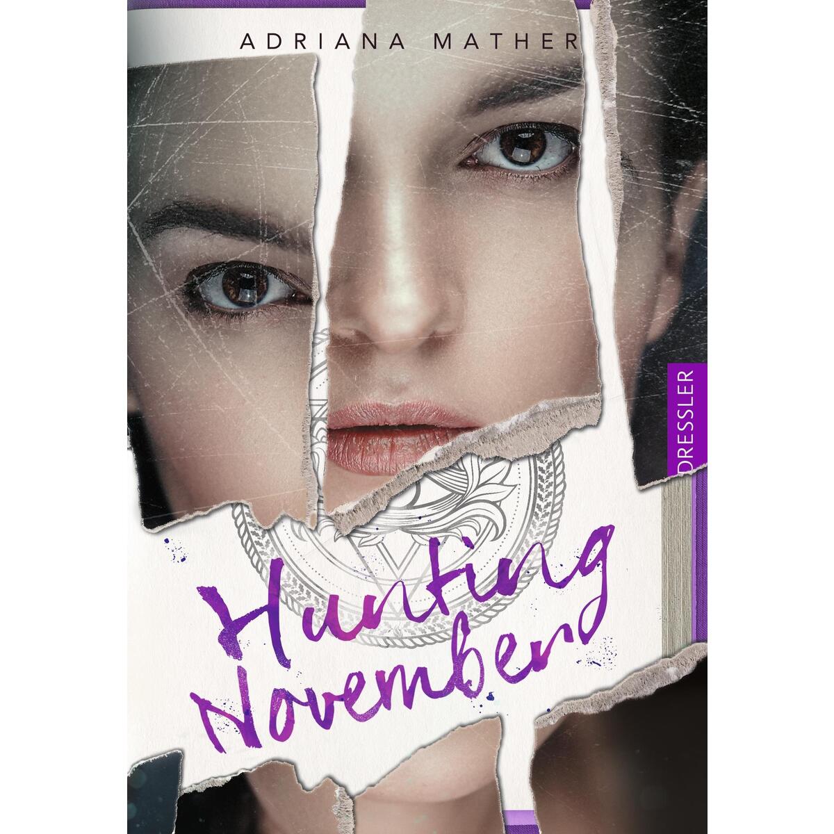 Killing November 2. Hunting November Killing November 2. Hunting November von Dressler