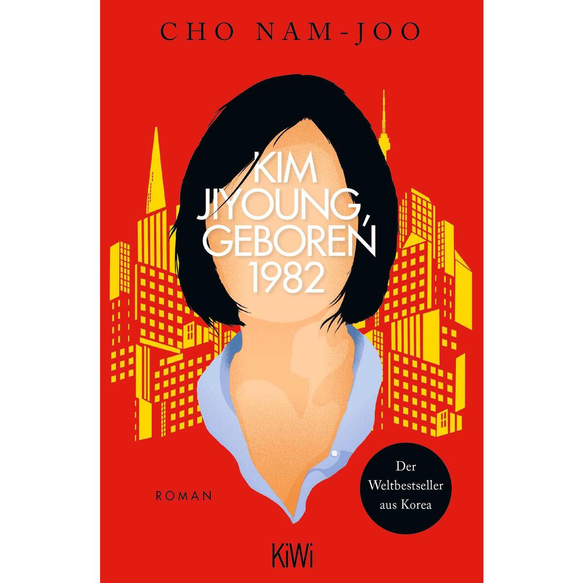 Kim Jiyoung, geboren 1982 von Kiepenheuer & Witsch GmbH