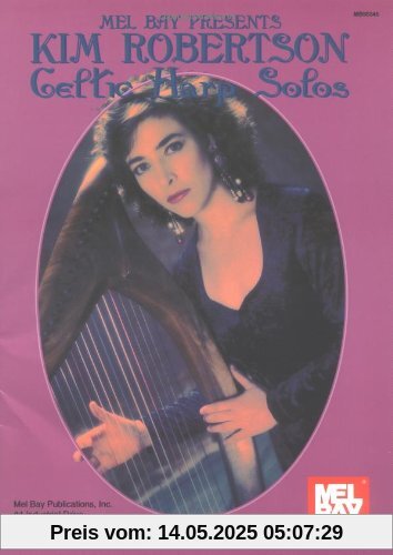 Kim Robertson, Celtic Harp Solos (Mel Bay Presents)