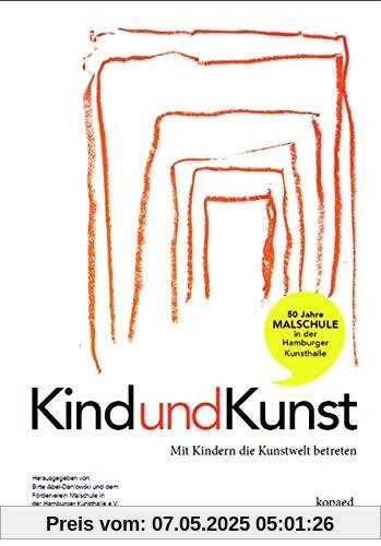 Kind und Kunst: Mit Kindern die Kunstwelt betreten Kind und Kunst: Mit Kindern die Kunstwelt betreten