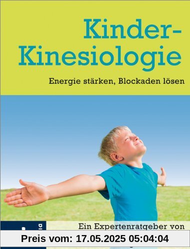 Kinder-Kinesiologie: Energie stärken, Blockaden lösen