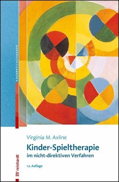 Kinder-Spieltherapie im nicht-direktiven Verfahren von Reinhardt, München