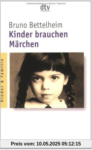 Kinder brauchen Märchen