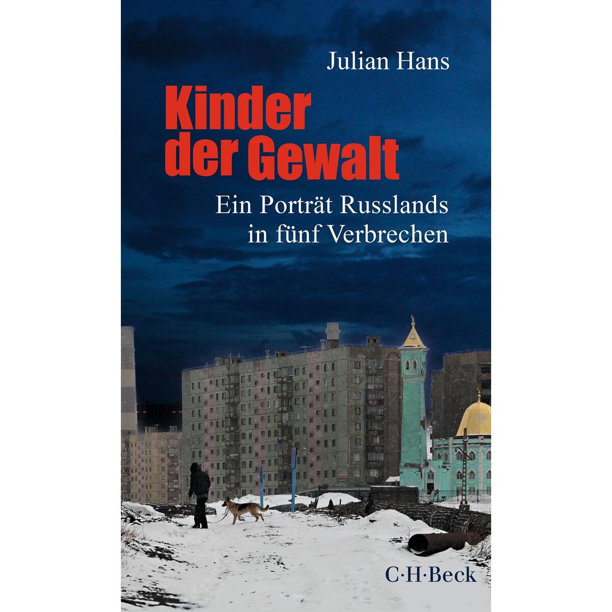 Kinder der Gewalt von C.H. Beck