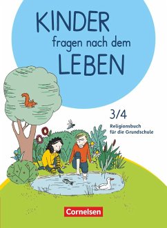 Kinder fragen nach dem Leben 3./4. Schuljahr - Religionsbuch von Cornelsen Verlag