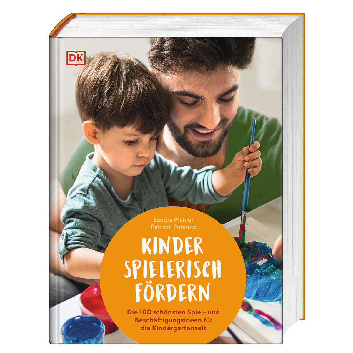 Kinder spielerisch fördern Kinder spielerisch fördern von Dorling Kindersley Verlag