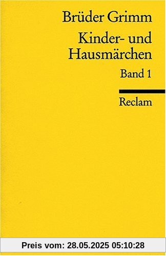 Kinder- und Hausmärchen / Märchen: Nr. 1-86: BD 1