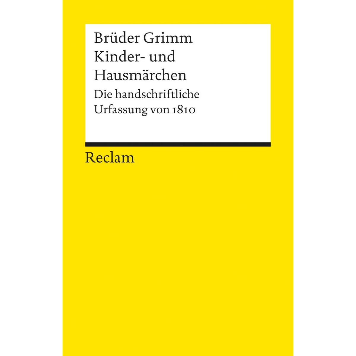 Kinder- und Hausmärchen Kinder- und Hausmärchen von Reclam Philipp Jun.
