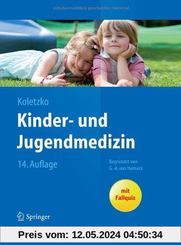 Kinder- und Jugendmedizin (Springer-Lehrbuch)