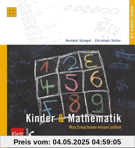 Kinder & Mathematik: Was Erwachsene wissen sollten