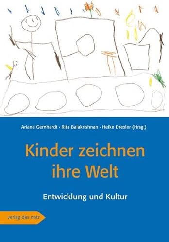 Kinder zeichnen ihre Welt: Entwicklung und Kultur von verlag das netz