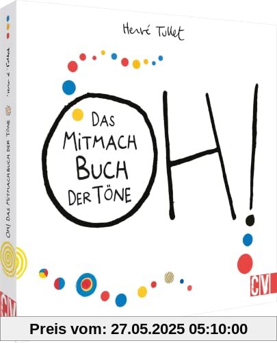 Kinderbuch – OH! Das Mitmach Buch der Töne: Hervé Tullet spielt mit der Stimme & der Visualisierung von Tönen. Für Kinder ab 3 Jahren. Kinderbuch – OH! Das Mitmach Buch der Töne: Hervé Tullet spielt mit der Stimme & der Visualisierung von Tönen. Für Kinder ab 3 Jahren.