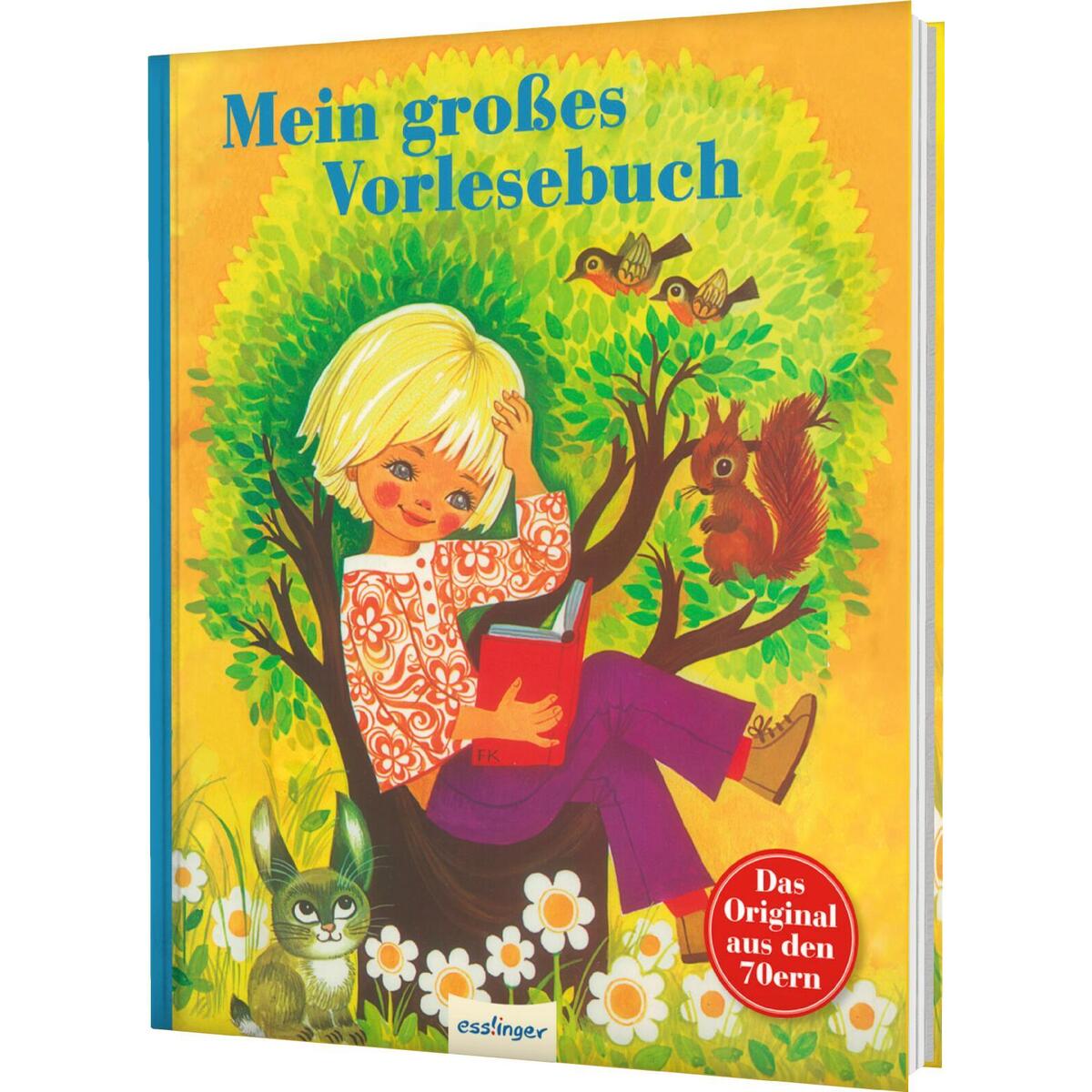 Kinderbücher aus den 1970er-Jahren: Mein großes Vorlesebuch Kinderbücher aus den 1970er-Jahren: Mein großes Vorlesebuch von Esslinger Verlag