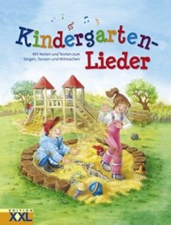 Kindergarten-Lieder von Edition XXL