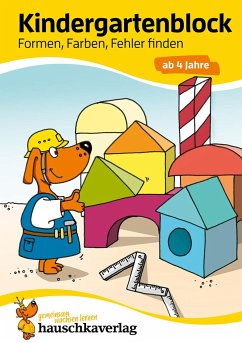 Kindergartenblock - Formen, Farben, Fehler finden ab 4 Jahre von Hauschka