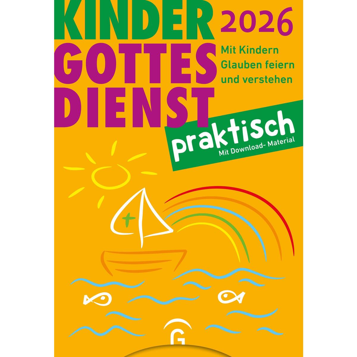 Kindergottesdienst praktisch 2026 von Guetersloher Verlagshaus