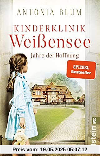 Kinderklinik Weißensee – Jahre der Hoffnung: Roman | Eine Kinderärztin kämpft beherzt gegen die Spanische Grippe (Die Kinderärztin, Band 2)