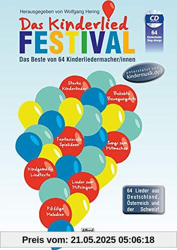 KinderliedFestival: Das Beste von 64 Kinderliedmacher/innen! Aktuelle Hits Ausgezeichnete Kinderlieder Starke Mitmach- und Bewegungslieder für KiTa und Grundschule