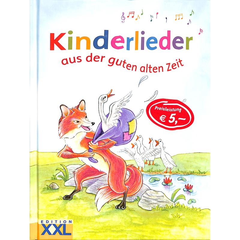 Kinderlieder aus der guten alten Zeit
