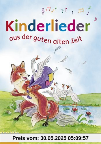 Kinderlieder aus der guten alten Zeit