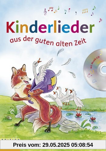 Kinderlieder aus der guten alten Zeit