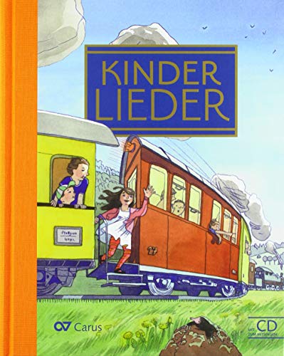 Kinderlieder: Liederbuch inkl. Mitsing-CD: Liederbuch + Mitsing-CD (LIEDERPROJEKT) von Carus-Verlag Stuttgart