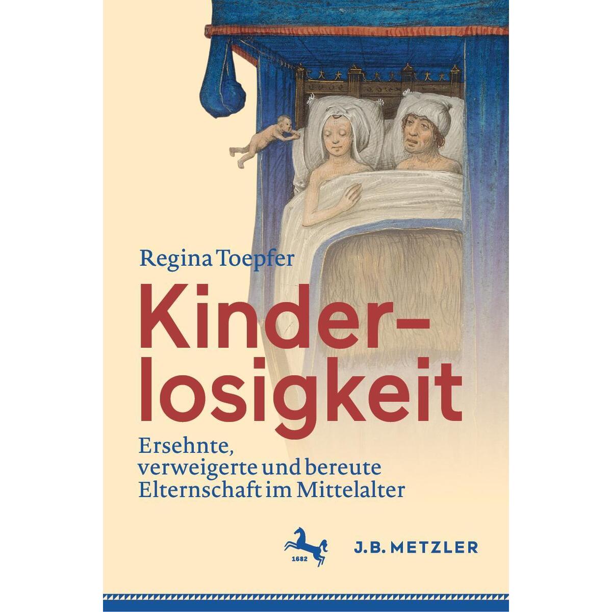 Kinderlosigkeit von Metzler Verlag, J.B.