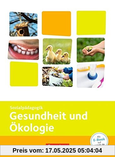 Kinderpflege: Gesundheit und Ökologie: Themenband