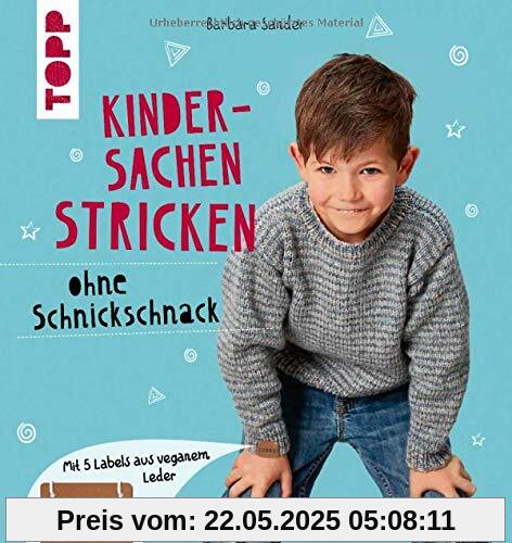 Kindersachen stricken ohne Schnickschnack: Mit 5 Labels aus veganem Leder Kindersachen stricken ohne Schnickschnack: Mit 5 Labels aus veganem Leder