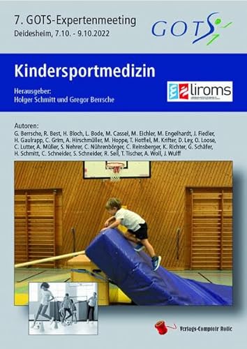 Kindersportmedizin: 7. GOTS-Expertenmeeting, Deidesheim 7.10-9.102022 von Verlag Vopelius