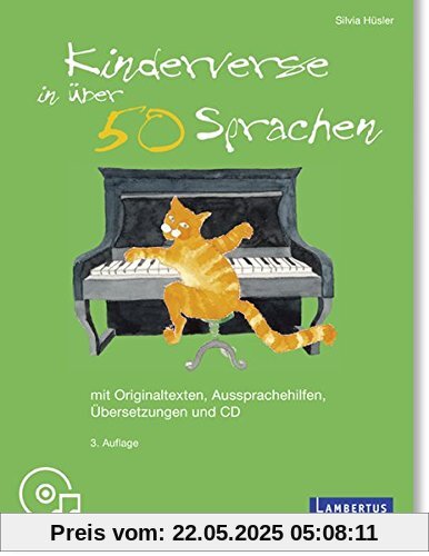 Kinderverse in über 50 Sprachen: Mit Originaltexten, Aussprachehilfen, Übersetzungen und CD
