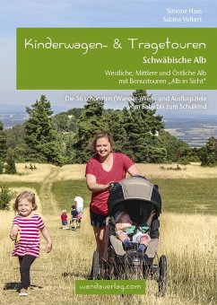 Kinderwagen- & Tragetouren Schwäbische Alb von wandaverlag