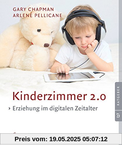 Kinderzimmer 2.0: Erziehung im digitalen Zeitalter Kinderzimmer 2.0: Erziehung im digitalen Zeitalter