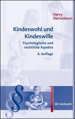 Kindeswohl und Kindeswille von Reinhardt, München