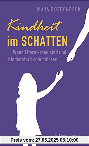 Kindheit im Schatten: Wenn Eltern krank sind und Kinder stark sein müssen