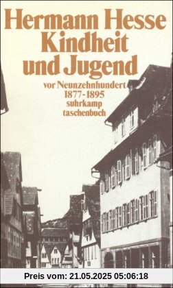 Kindheit und Jugend vor Neunzehnhundert: Erster Band. Hermann Hesse in Briefen und Lebenszeugnissen. 1877-1895: BD 1 (suhrkamp taschenbuch)