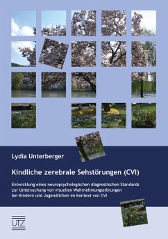 Kindliche zerebrale Sehstörungen (CVI) (eBook, PDF) von utzverlag GmbH
