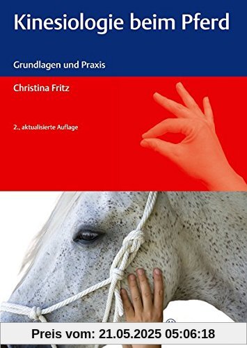 Kinesiologie beim Pferd: Grundlagen und Praxis