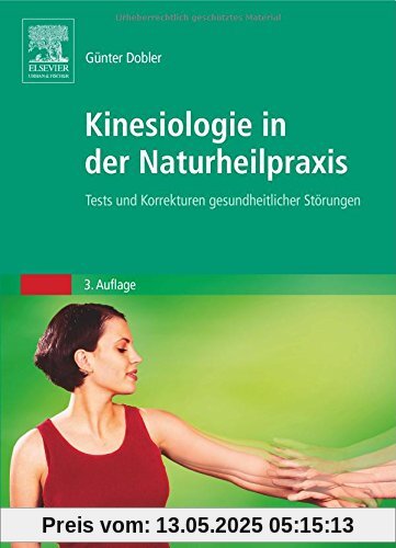 Kinesiologie für die Naturheilpraxis Kinesiologie für die Naturheilpraxis