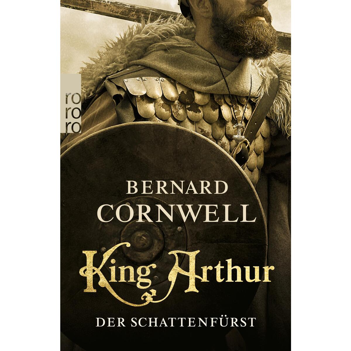 King Arthur: Der Schattenfürst von Rowohlt Taschenbuch