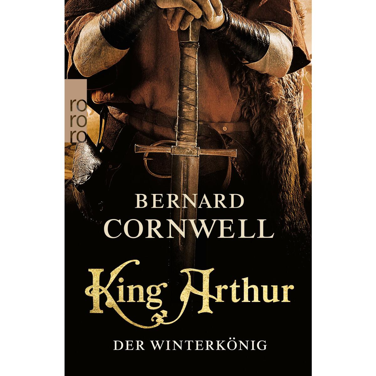 King Arthur: Der Winterkönig von Rowohlt Taschenbuch