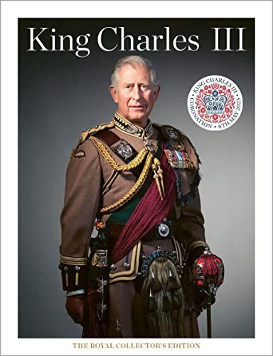 King Charles III: The Royal Collector's Edition King Charles III: The Royal Collector's Edition von Hamburger Abendblatt
